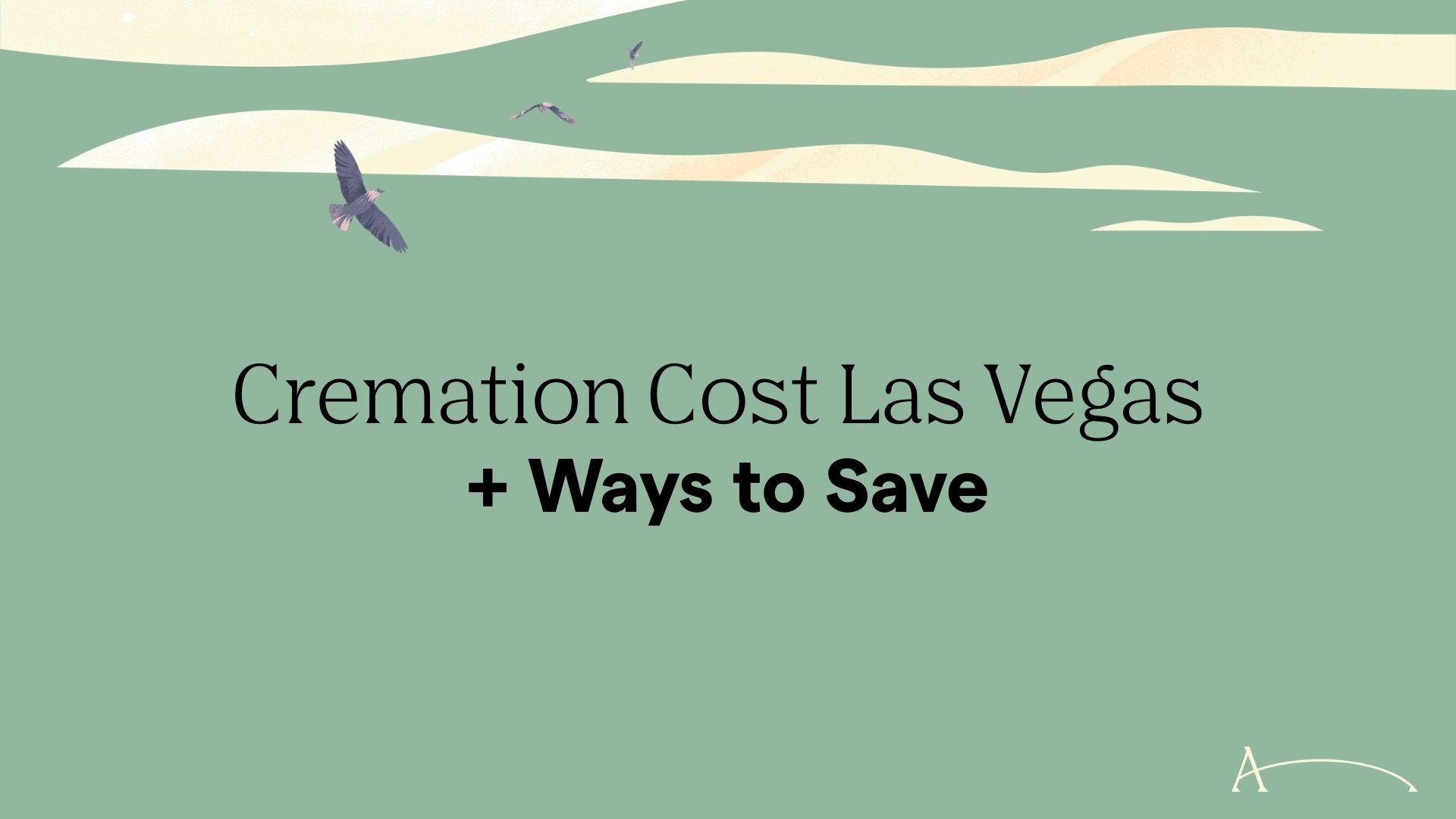 Cremation Cost Las Vegas: 2026 Pricing + Ways to Save