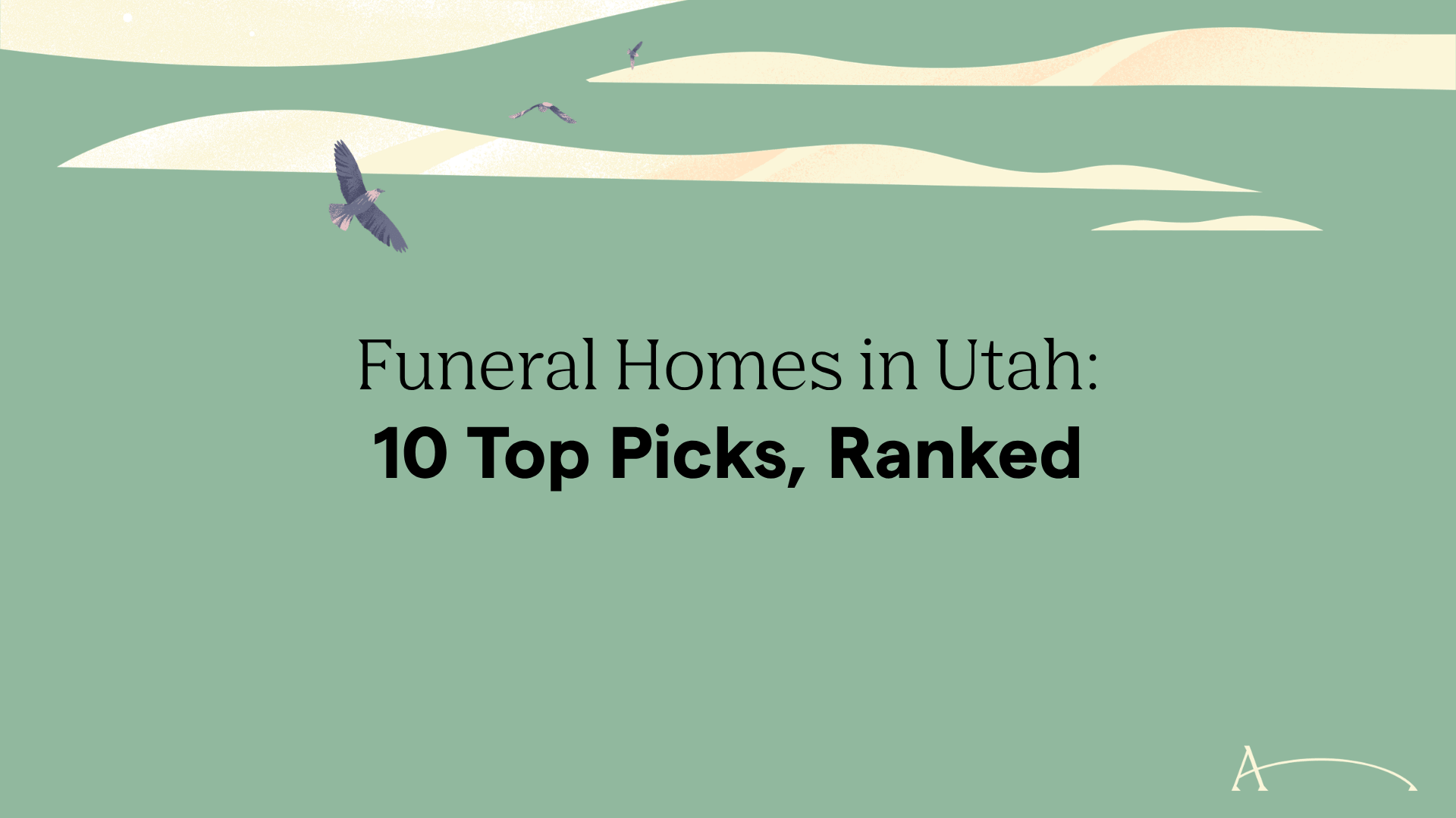 Funeral Homes in Utah: 10 Top Picks, Ranked in 2026