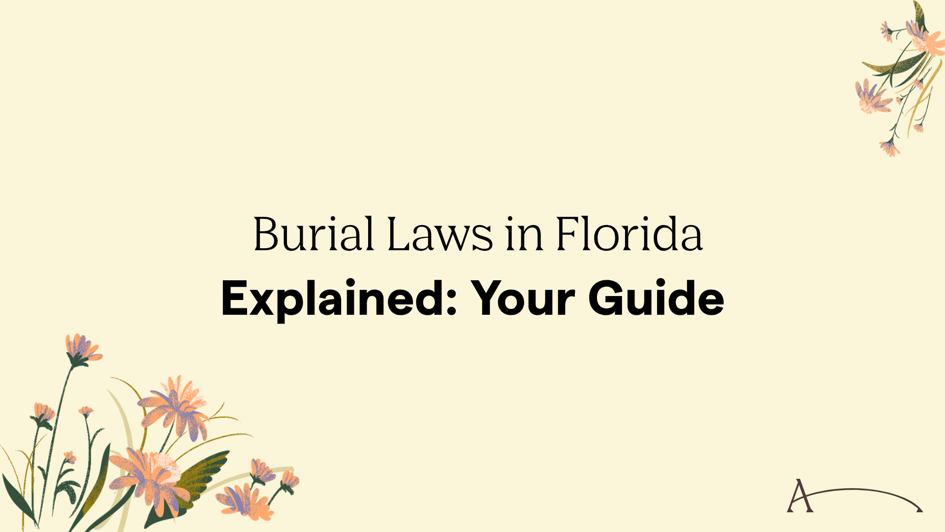 Burial Laws in Florida Explained: Your 2026 Guide