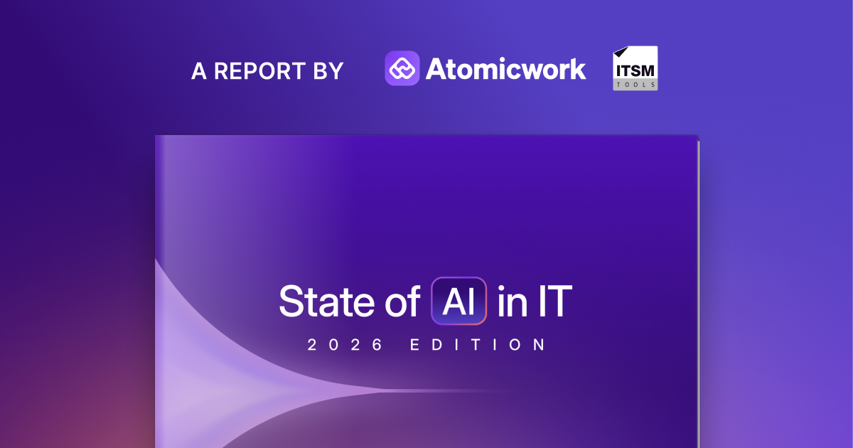 The State of AI in IT Report 2026 by Atomicwork