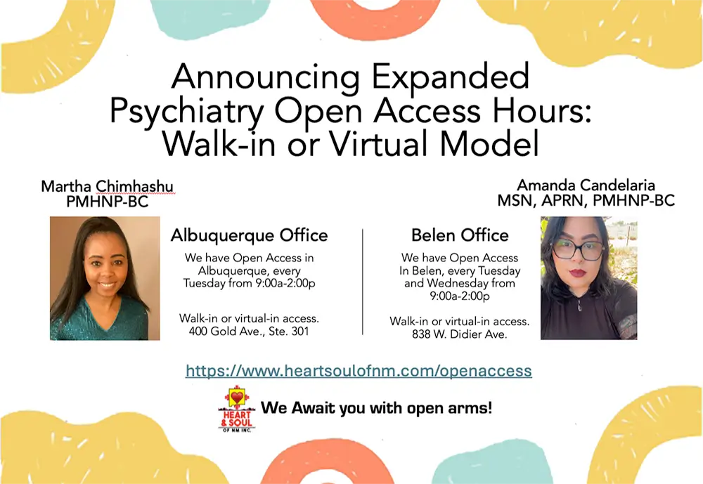 Announcing Expanded 
Psychiatry Open Access Hours:
Walk-in or Virtual Model
