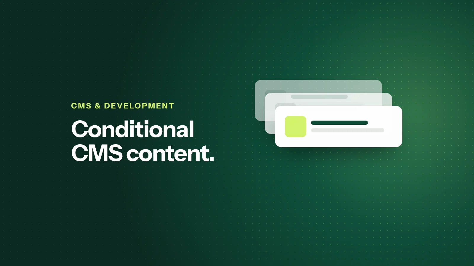 How to Create Conditional CMS Content in Webflow