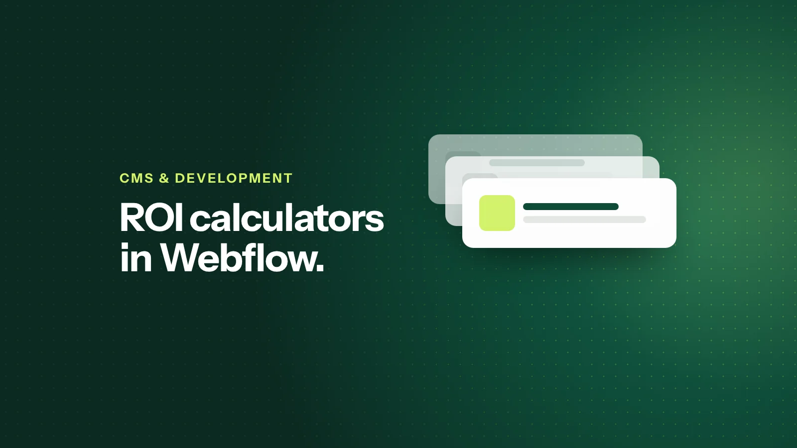 How to Create Interactive ROI Calculators in Webflow