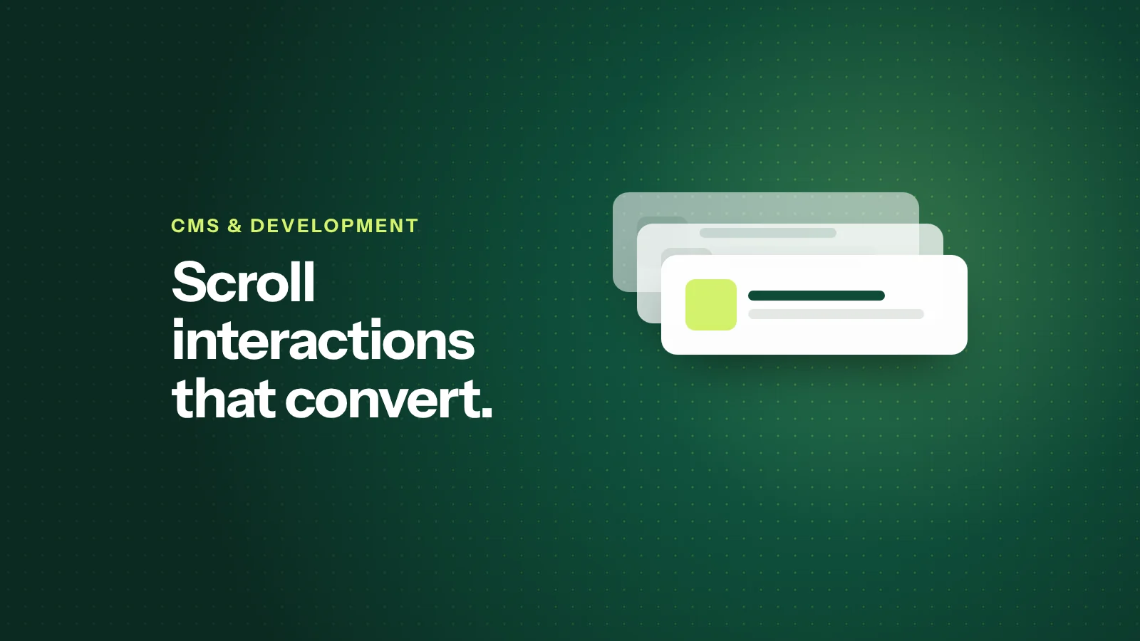 How Scroll-Based Interactions in Webflow Can Boost User Engagement and Click-Through Rates