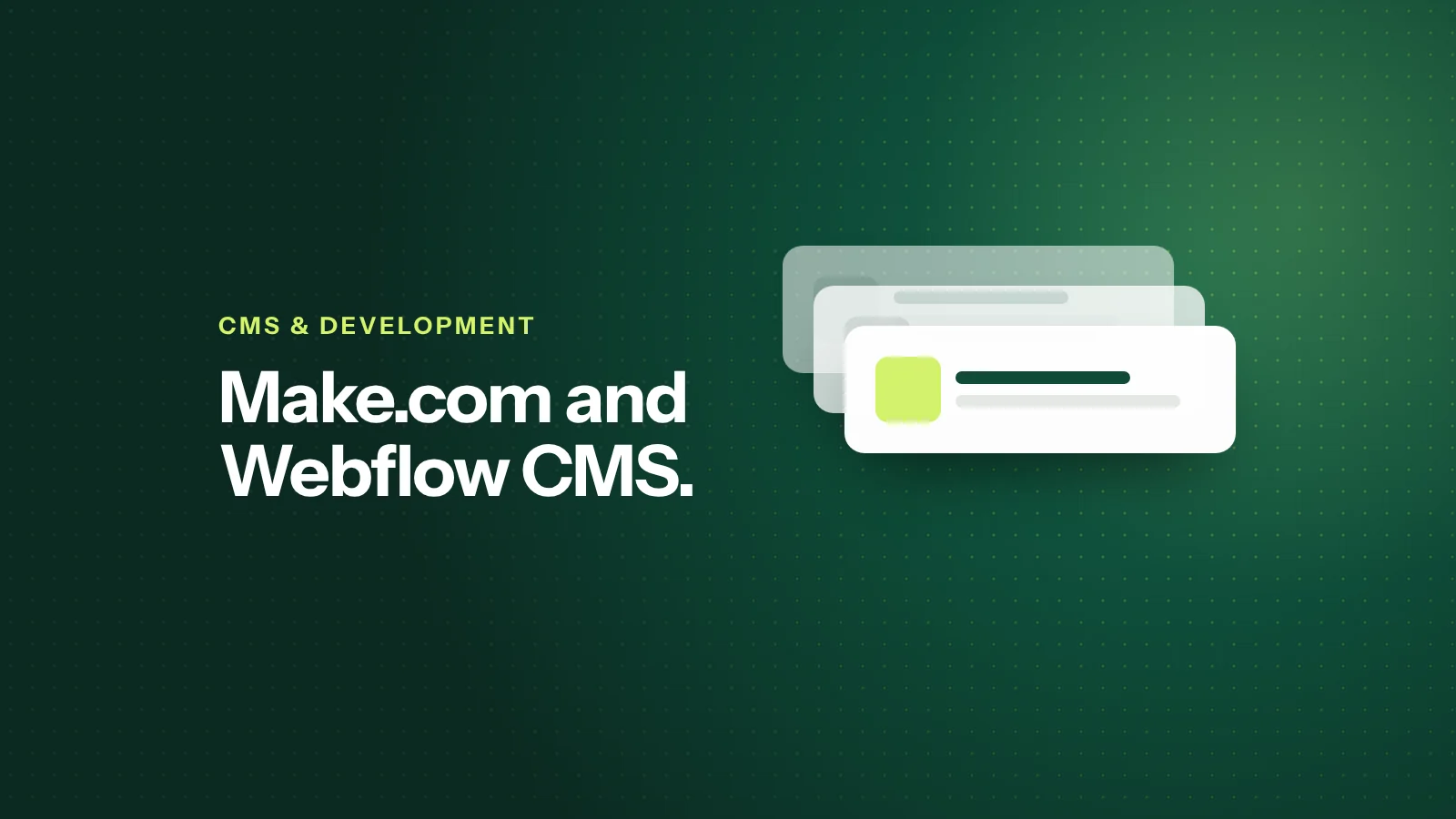 Using Make.com to Sync Webflow CMS With Anything