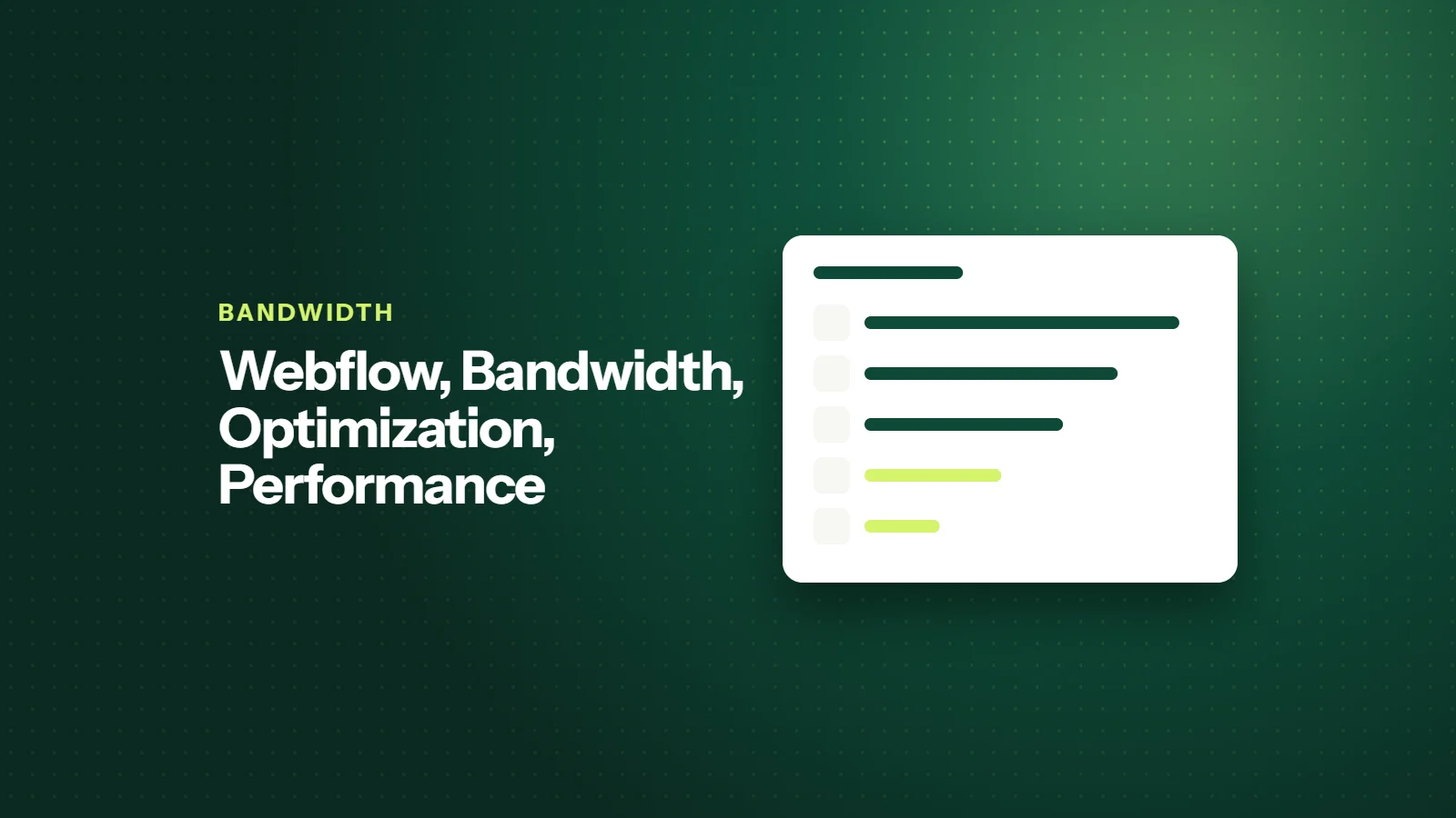 What Uses Bandwidth on a Webflow Site and How to Find It