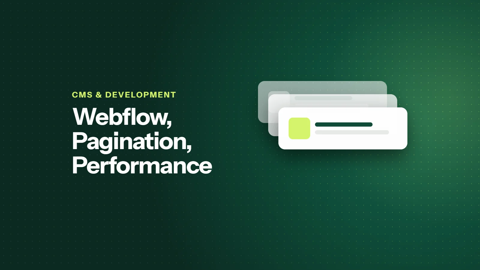 How to Keep Growing Webflow CMS Lists Fast With Limits and Pagination