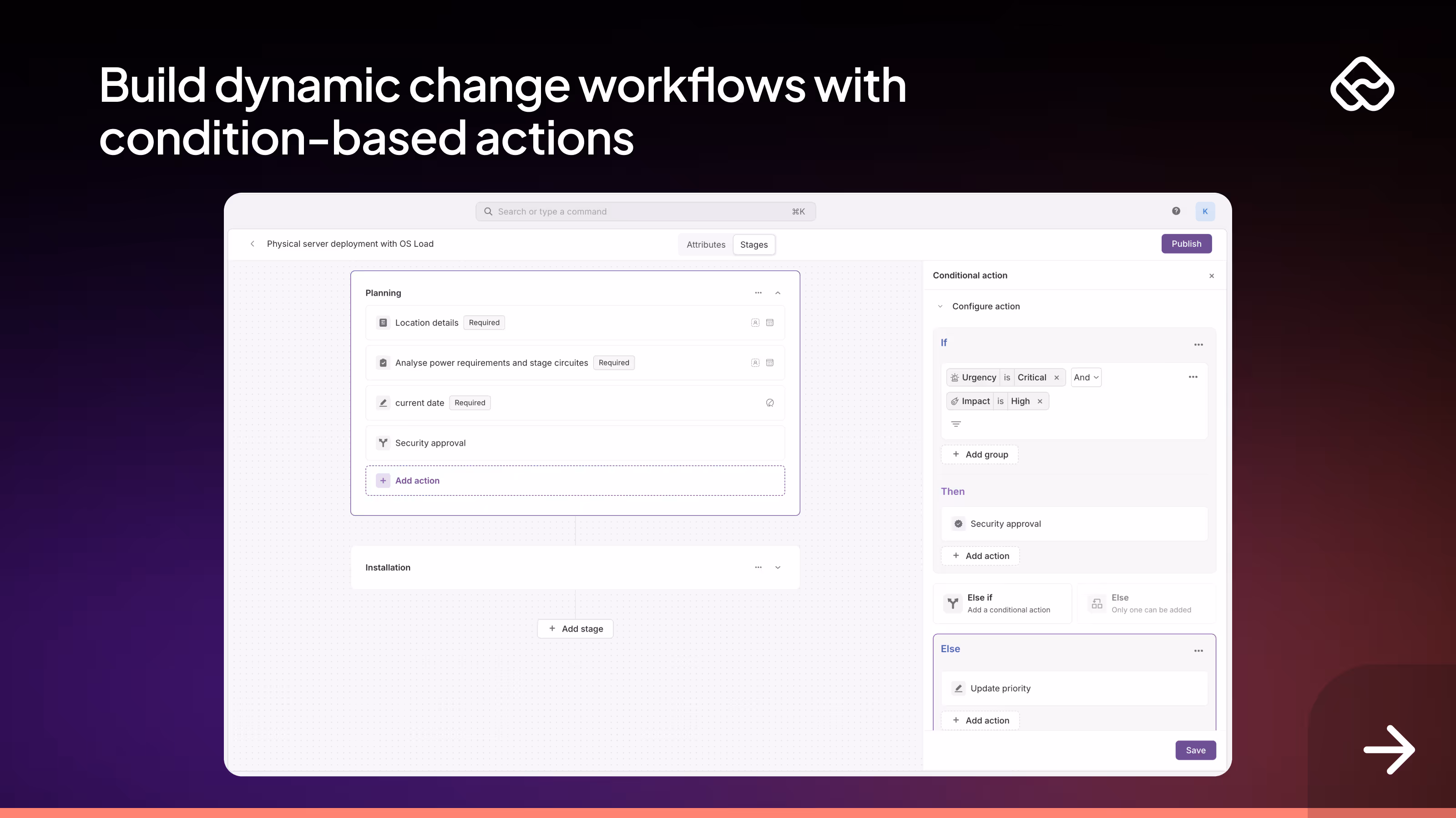 Change workflows Atomicwork Spring product updates 2025