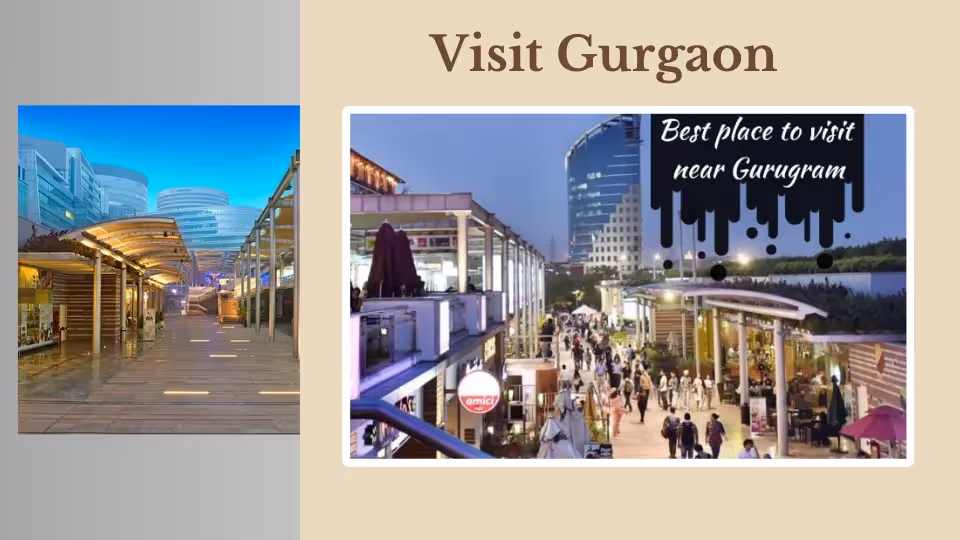 Must Visit Places in Gurgaon