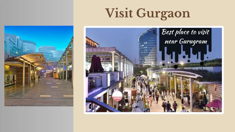 Must Visit Places in Gurgaon