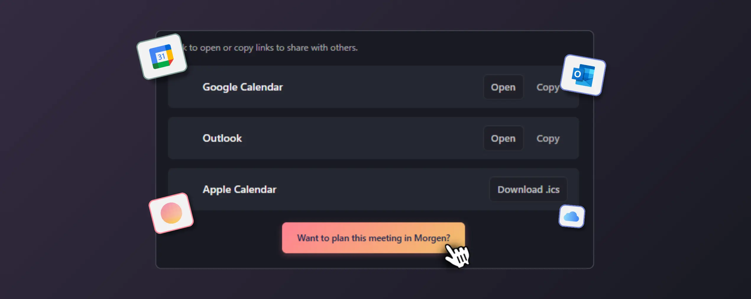Copy, share or embed to Google, Outlook, Apple Calendar or Morgen