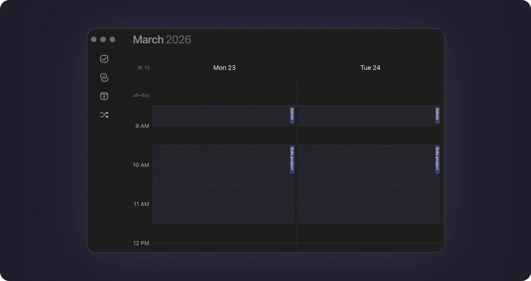 Design your schedule template with time blocks