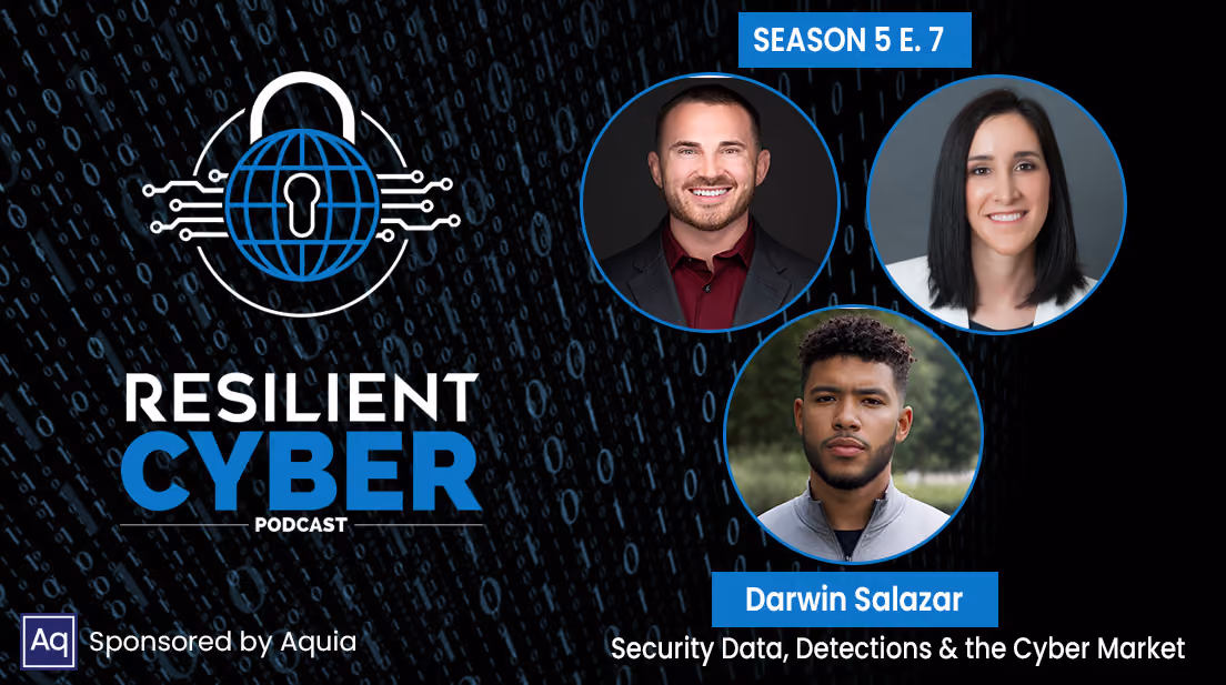 Resilient Cyber w/ Darwin Salazar - Security Data, Detections & the Cyber Market