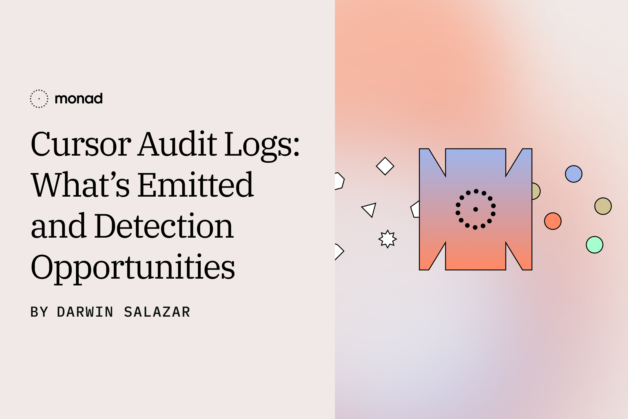Cursor Audit Logs: What’s Emitted and Detection Opportunities