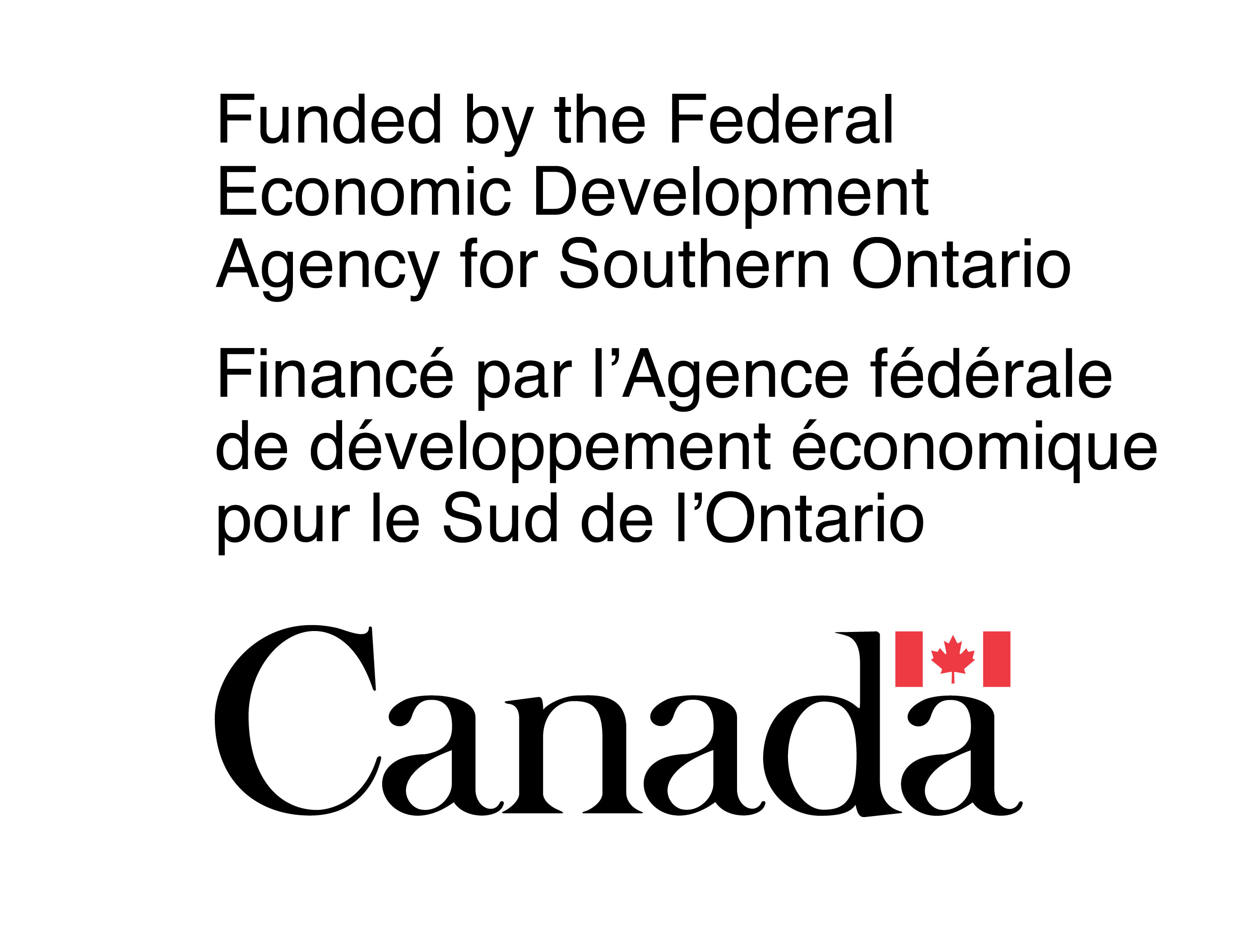 Funded by the Federal Economic Development Agency for Southern Ontario