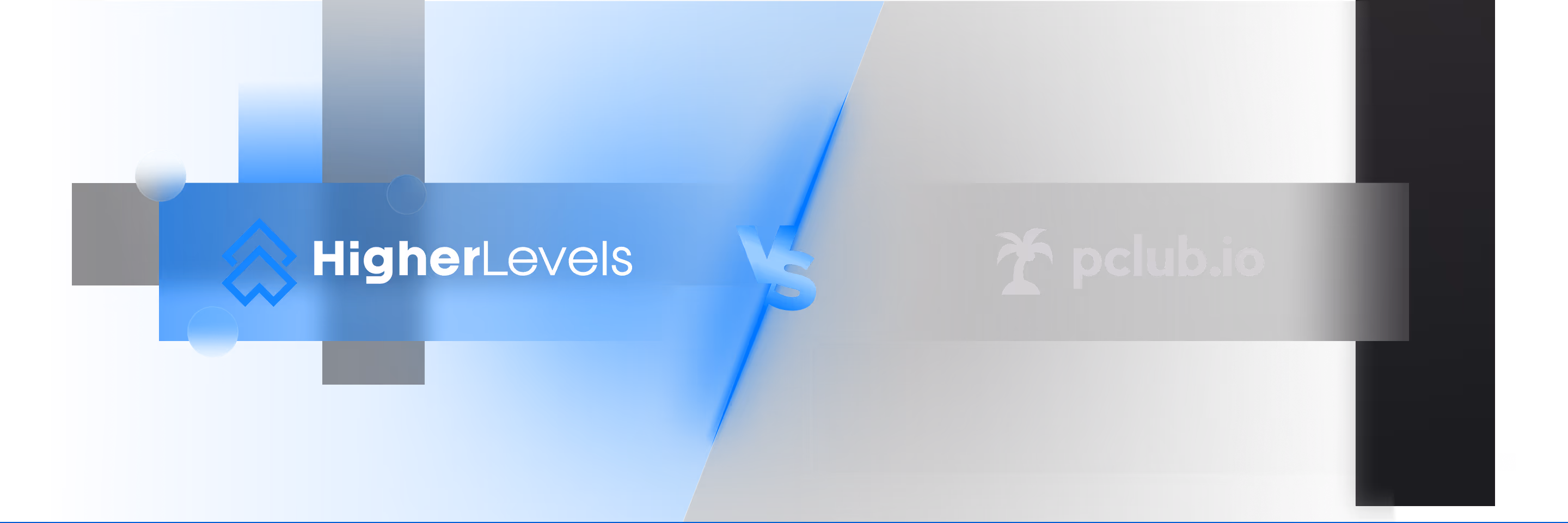 HigherLevels vs pclub