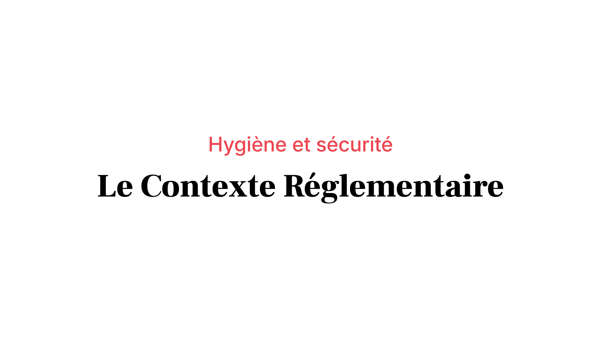 The Regulatory context