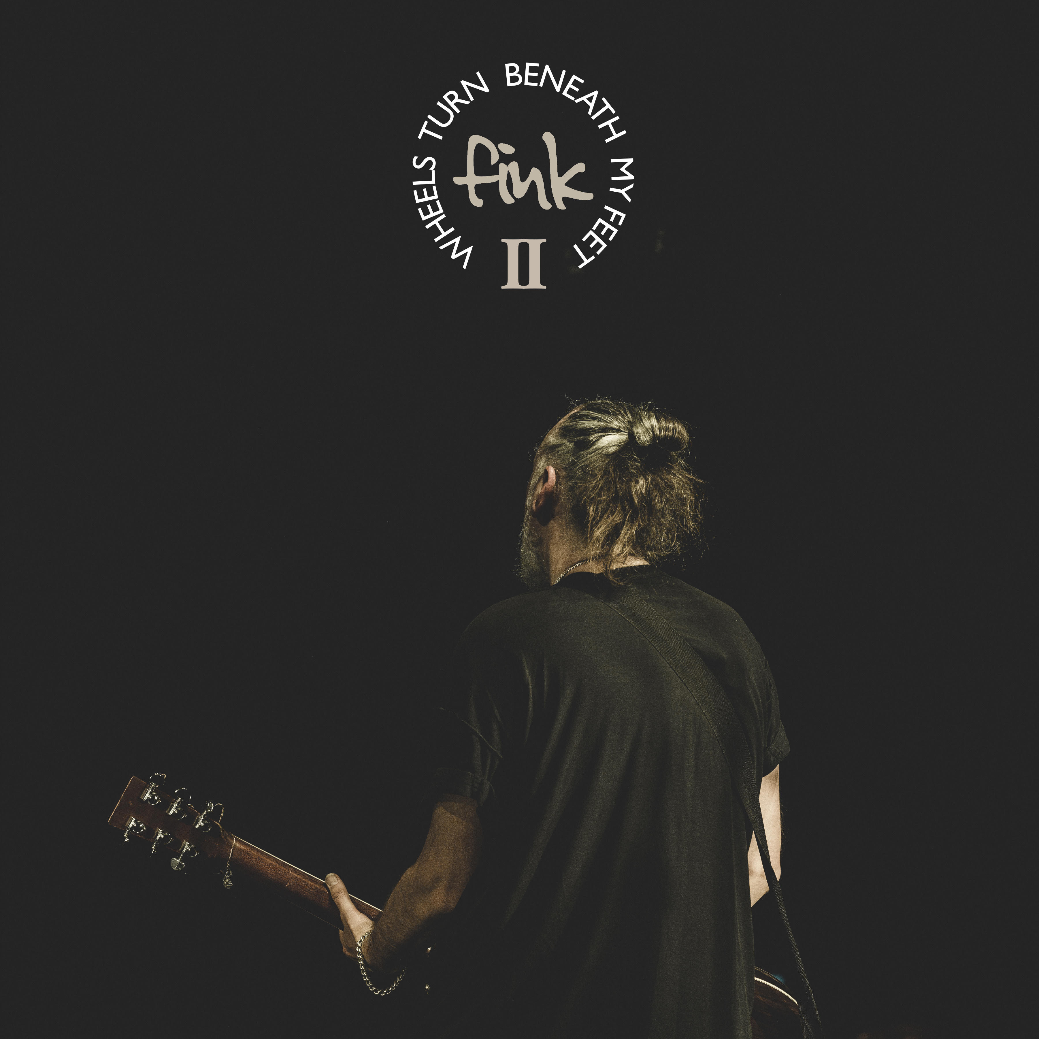 Fink - Wheels Turn Beneath My Feet II