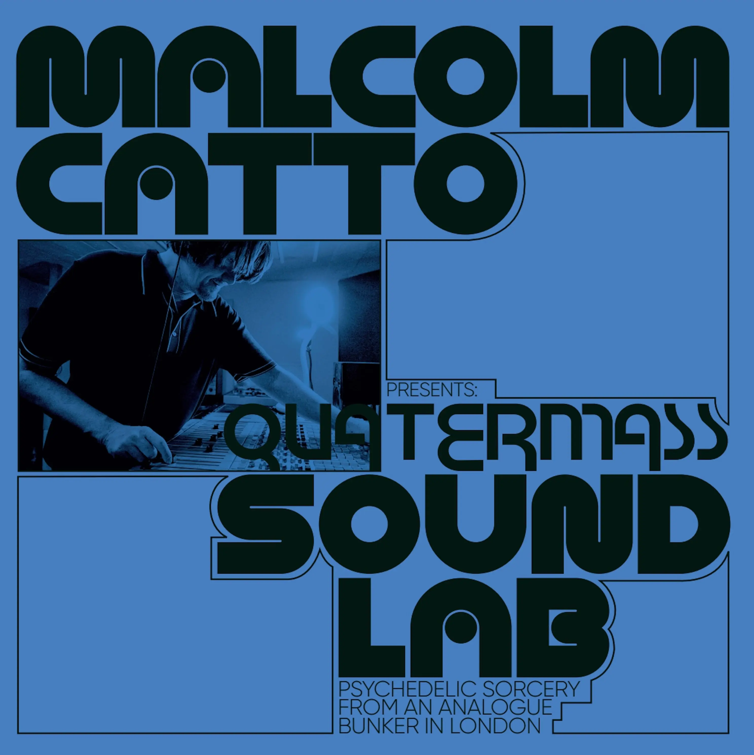 Announcing Various Artists - Malcolm Catto Presents: Quatermass Studios
