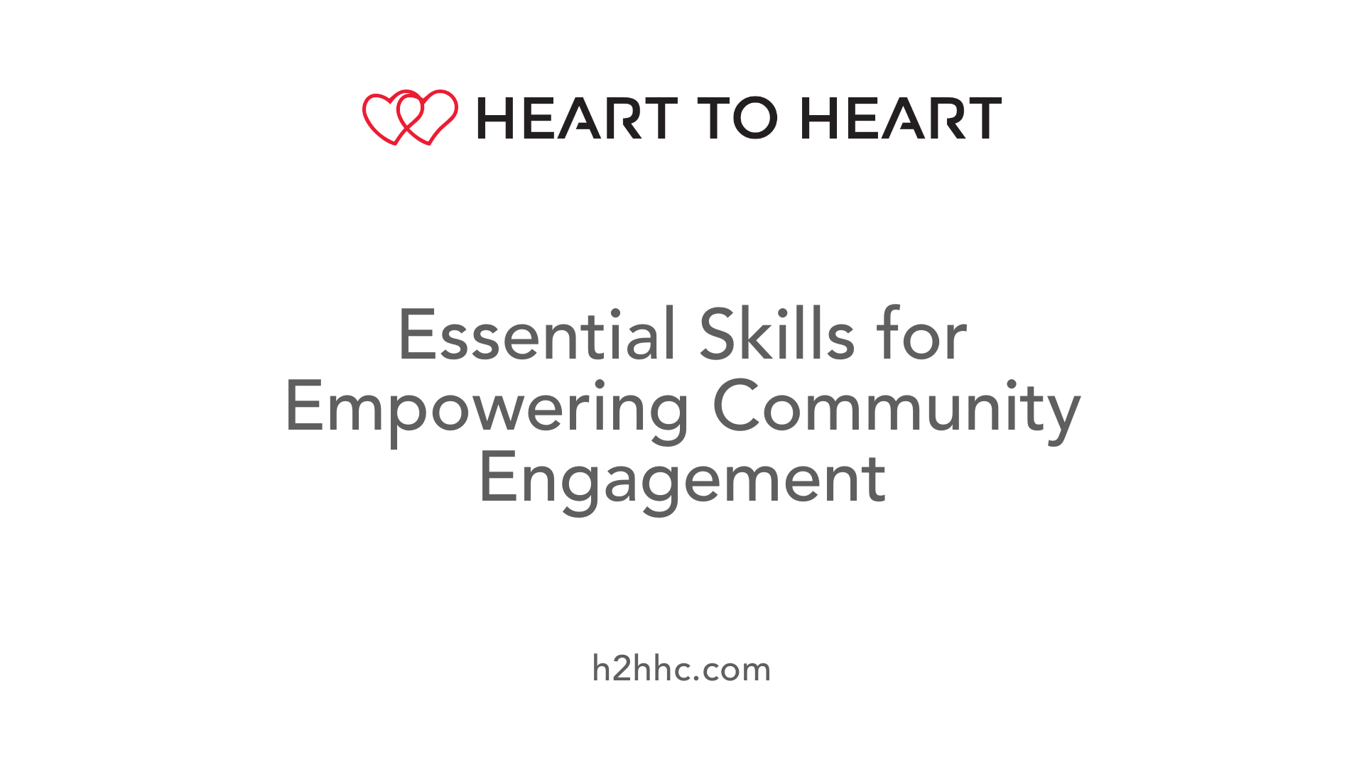 Essential Skills for Empowering Community Engagement