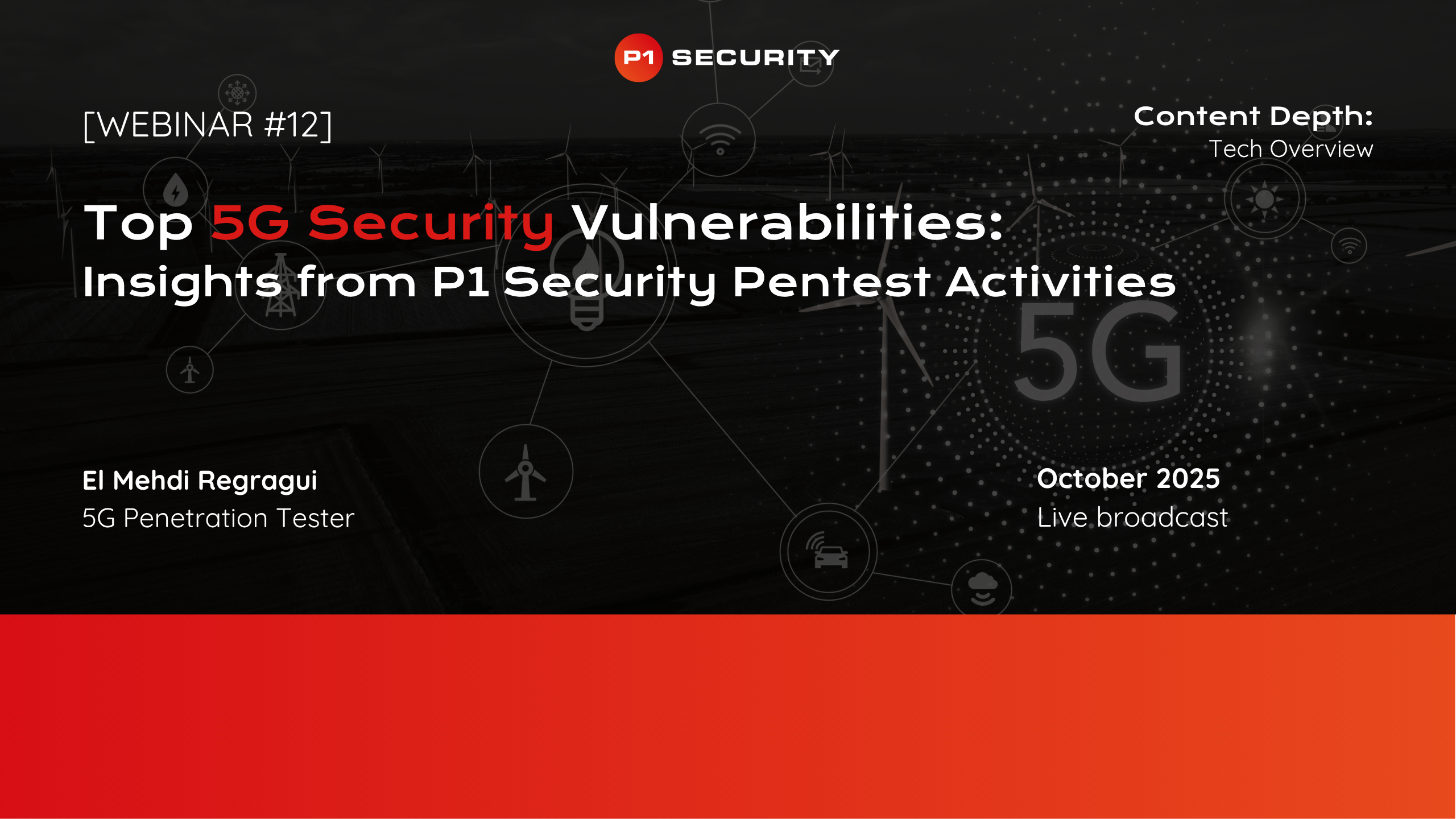 Top 5G Security Vulnerabilities: Insights from P1 Security Pentest Activities