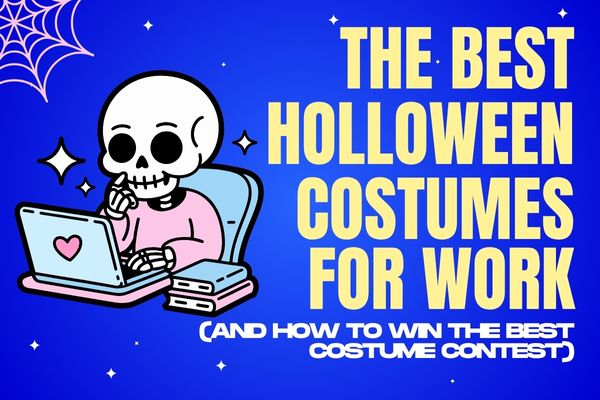 The Best Halloween Costumes for Work (and How to Win the Best Costume Contest)