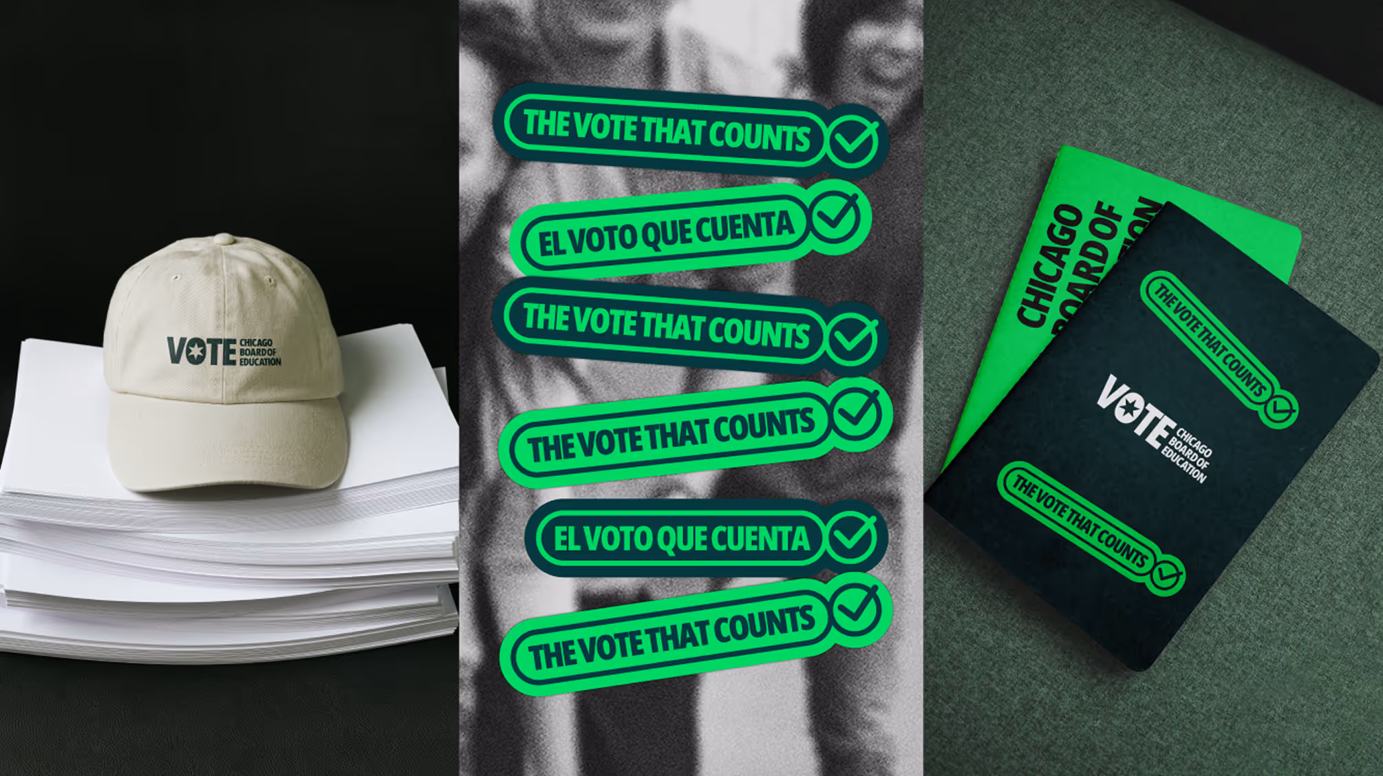 Three-panel image: beige cap with 'VOTE Chicago Board of Education' on stacked white papers; green and black stickers repeating 'THE VOTE THAT COUNTS' and 'EL VOTO QUE CUENTA'; and two notebooks labeled 'Chicago Board of Education' with green 'THE VOTE THAT COUNTS' stickers.