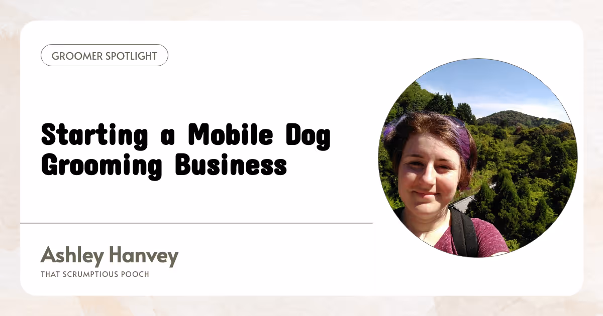 Starting a Mobile Dog Grooming Business