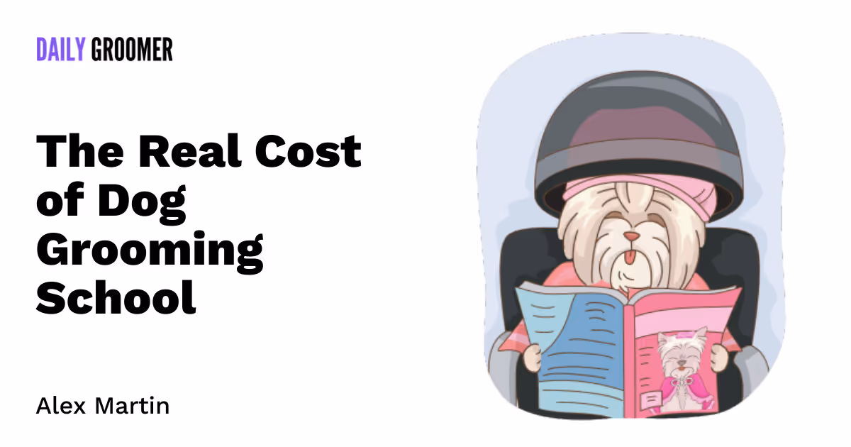 A Penny for Their Thoughts: The Real Cost of Dog Grooming School