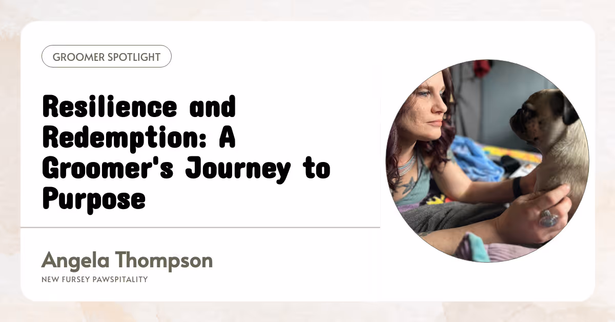 Resilience and Redemption: A Groomer's Journey to Purpose