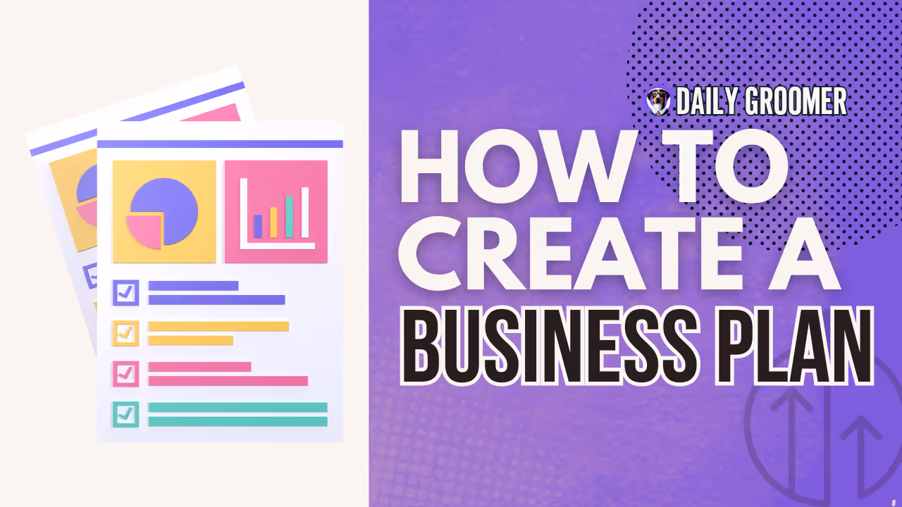 How to Create a Business Plan
