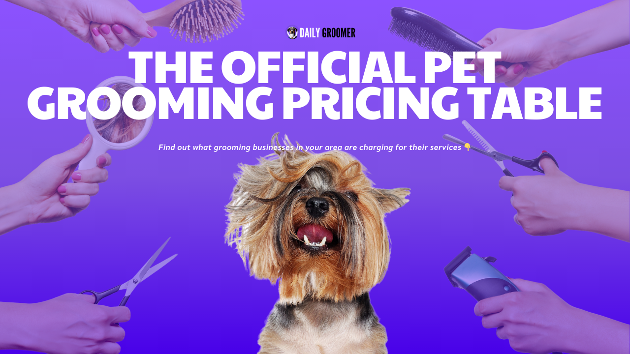 The Official Pet Grooming Pricing Table