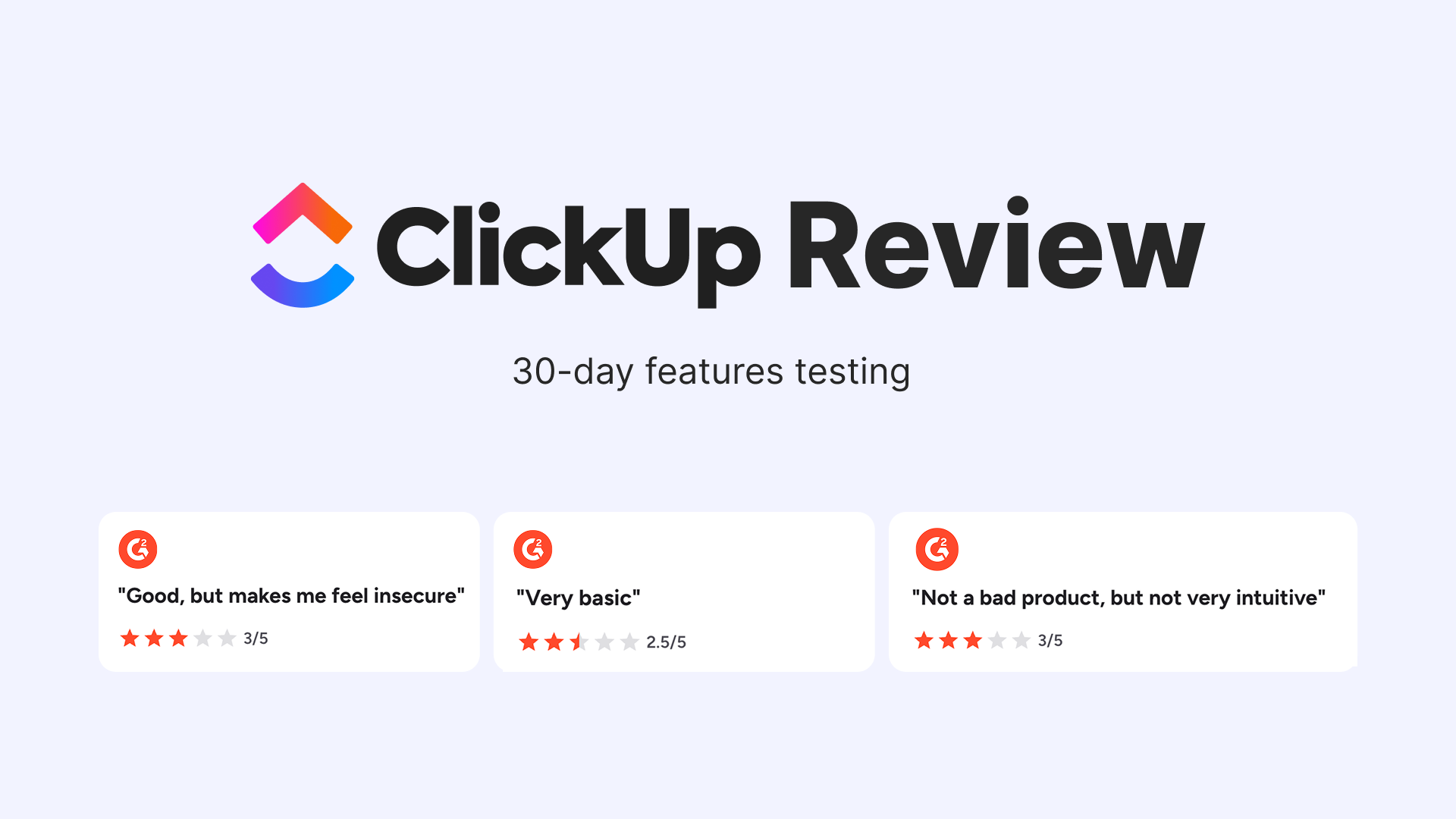 ClickUp Review 2025: Worth the Hype? (30-day testing)
