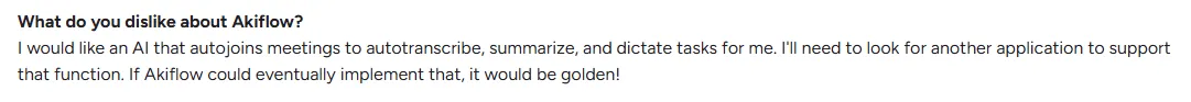 Critical customer review for Akiflow regarding missing automated meeting transcription features.