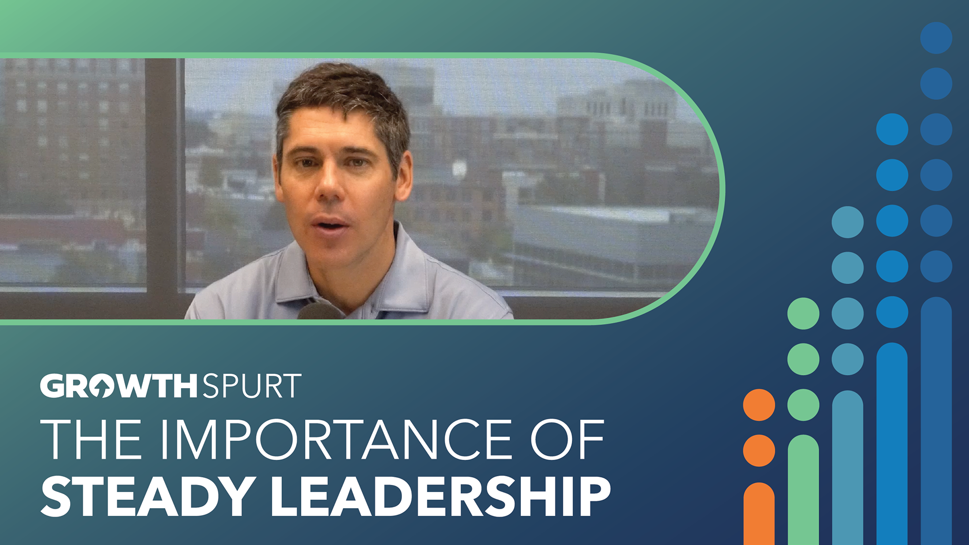 The Importance of Steady Leadership