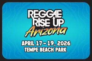 Reggae Rise Up Arizona 2026 