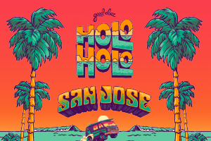 Holo Holo Music Festival San Jose 2026