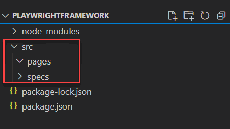 Directory structure with 'specs' & 'pages' folders inside 'src' in PlaywrightFramework