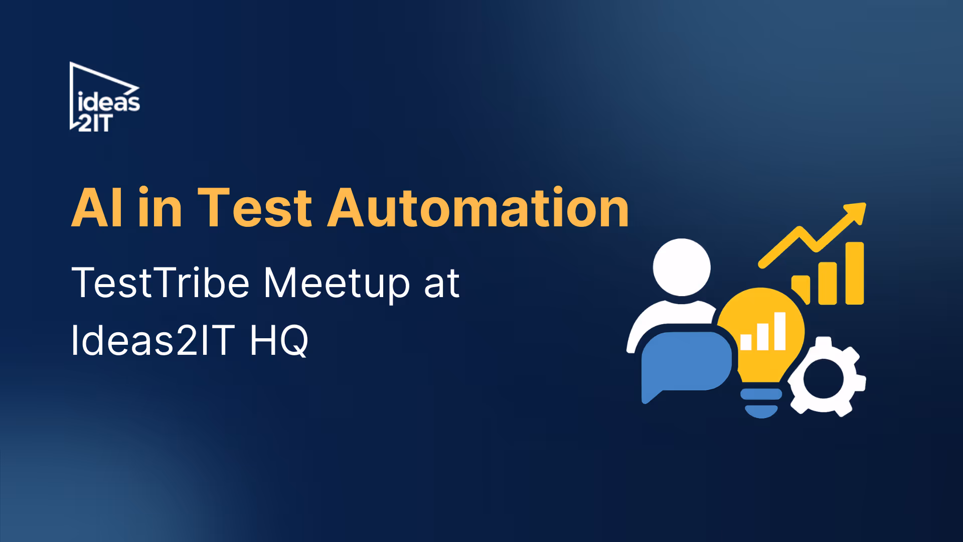 AI in Test Automation: TestTribe Meetup at Ideas2IT HQ