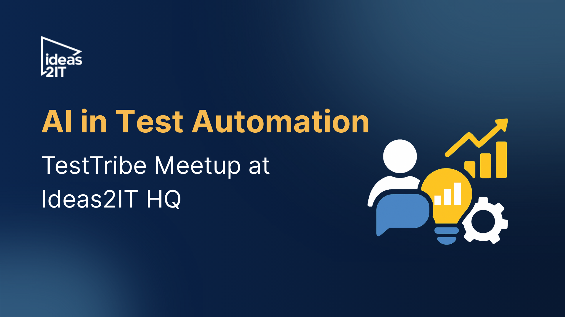 AI in Test Automation: TestTribe Meetup at Ideas2IT HQ
