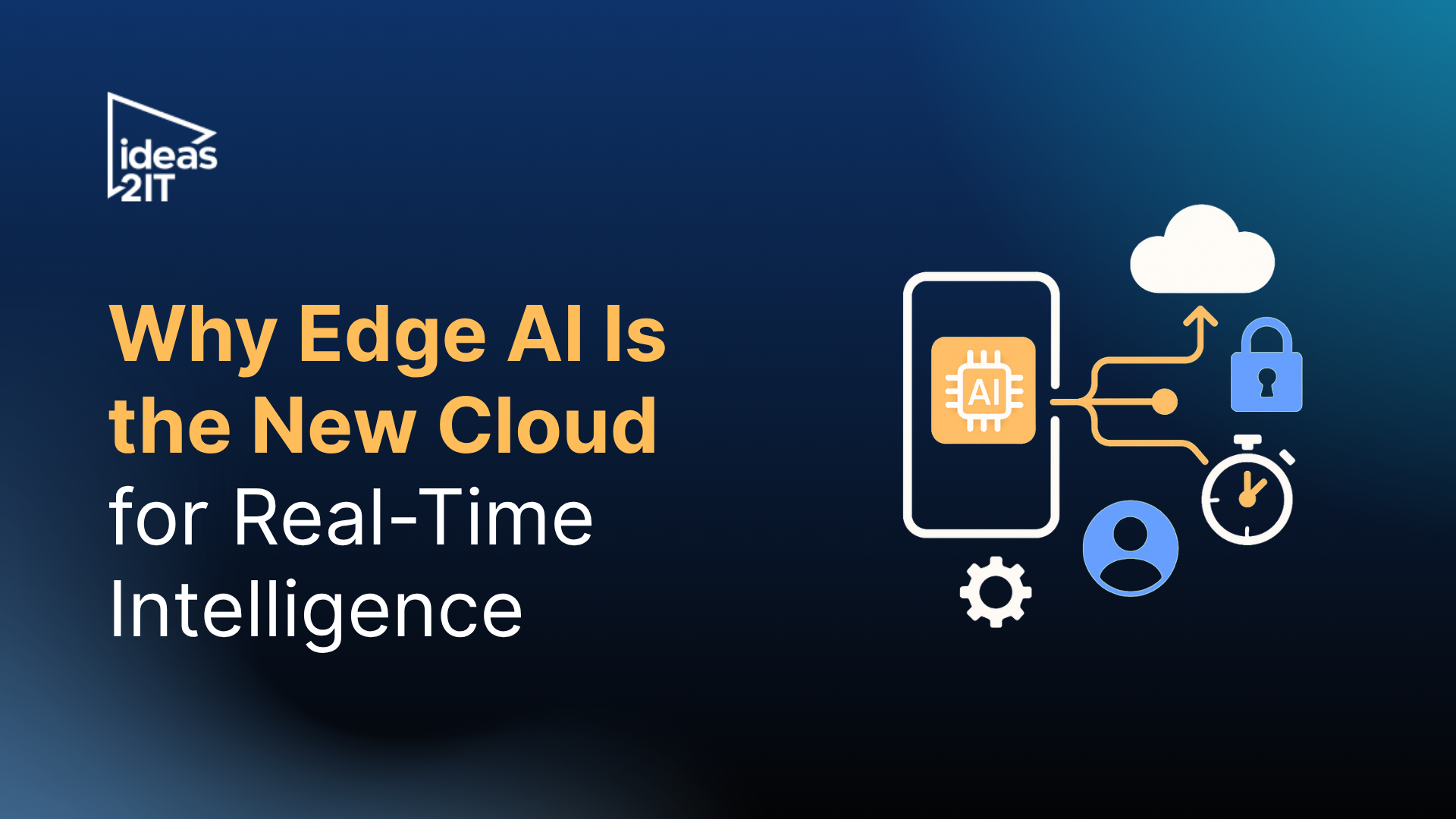 Why Edge AI Is the New Cloud for Real-Time Intelligence