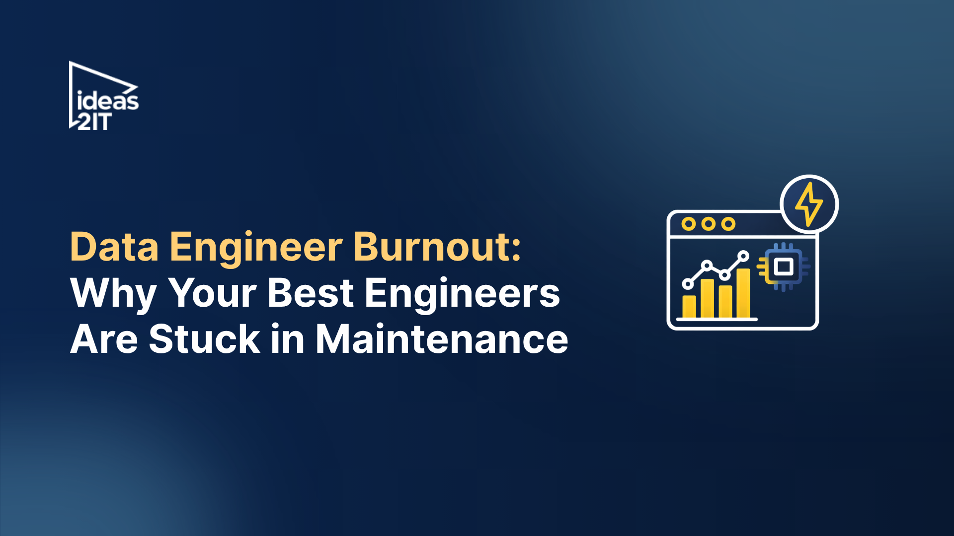 Data Engineer Burnout: Why Your Best Engineers Are Stuck In Maintenance