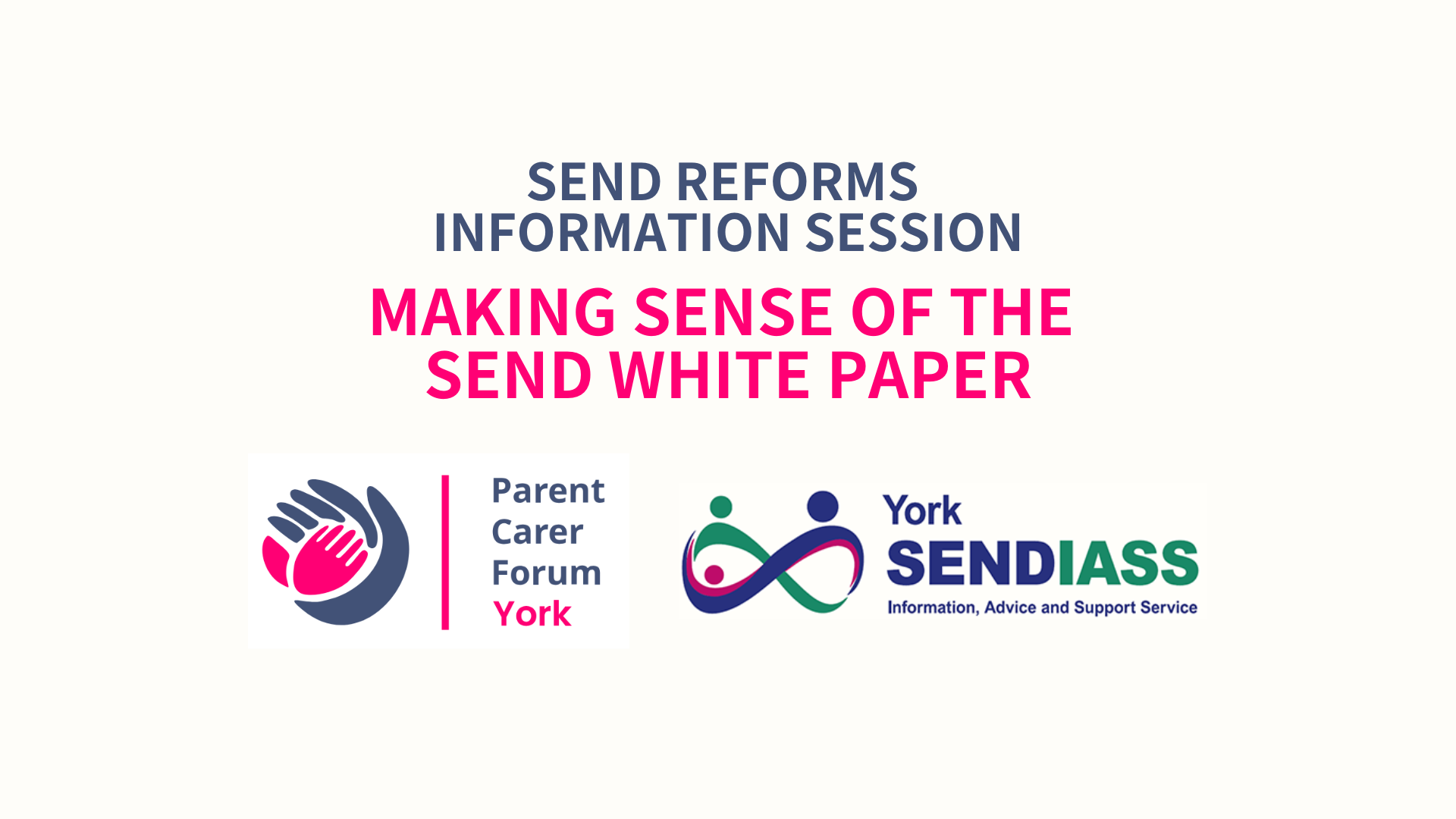 SEND Reform Information Session - 7th May