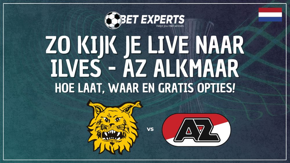 Dit is hoe je Ilves – AZ Alkmaar live gratis op TV kan kijken op donderdag 24 juli!