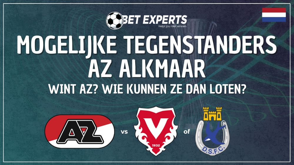 Dit zijn de mogelijke scenario's en tegenstanders voor AZ Alkmaar!