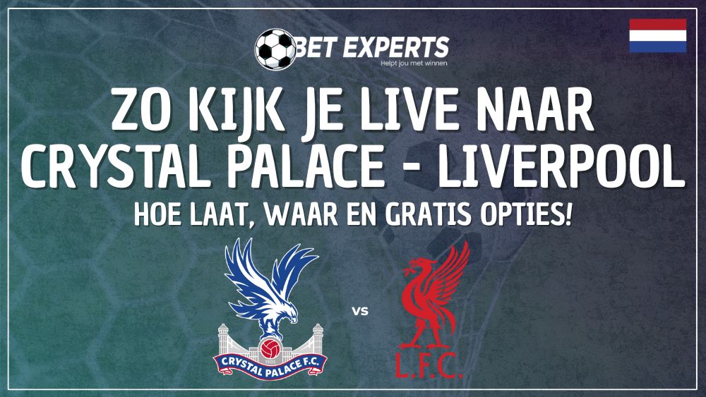 Zo kijk je de Community Shield 2025 tussen Crystal Palace – Liverpool gratis live op Viaplay TV in Nederland!