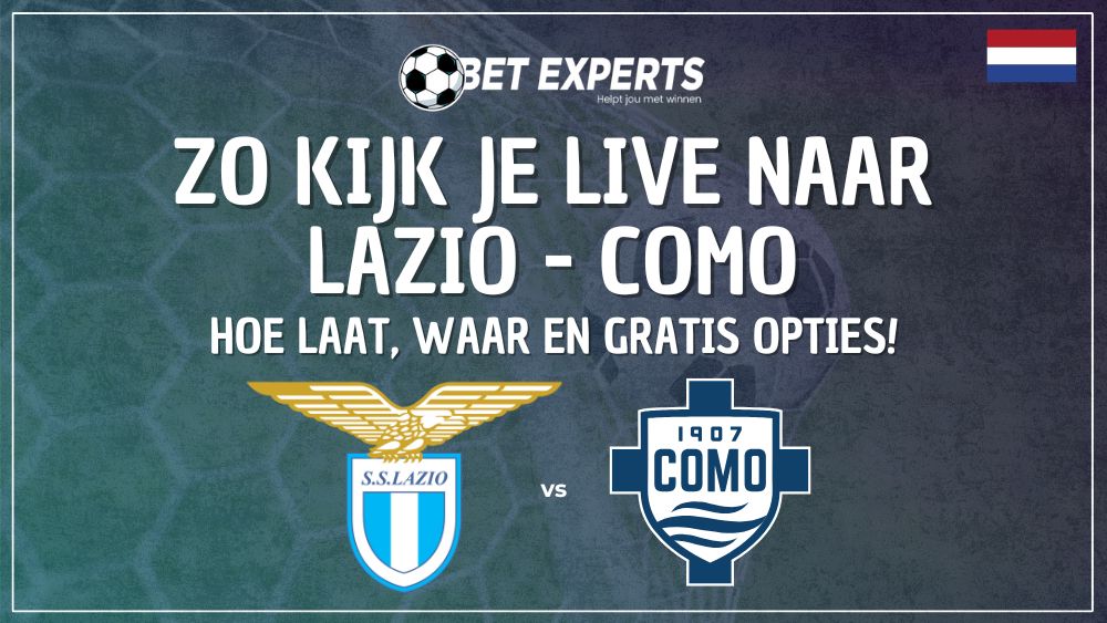 Zo kijk je helemaal gratis naar Lazio - Como op TV in Nederland op maandag 19 januari!
