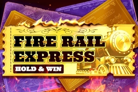 Fire Rail Express: Hold & Win slot