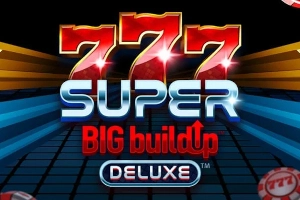 777 Super BIG BuildUp Deluxe