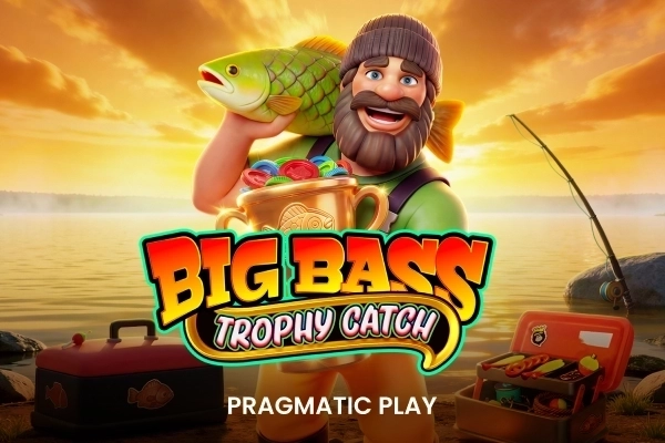 Big Bass Trophy Catch slot